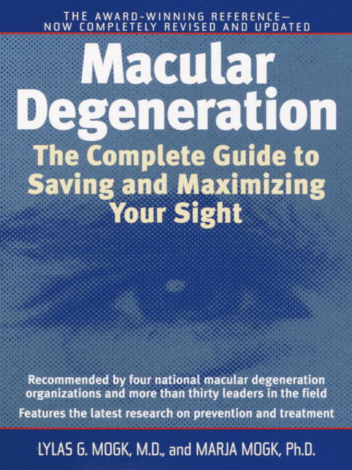 Title details for Macular Degeneration by Lylas G. Mogk, M.D. - Available